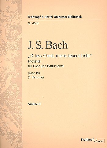J.S. Bach: O Jesu Christ meins Lebens Licht BWV118 (2. Fassung)