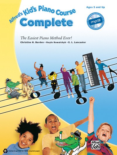 C.H. Barden atd.: Alfred's Kid's Piano Course Complete