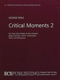 G. Perle: Critical Moments 2
