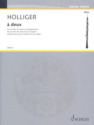 H. Holliger: à deux, ObEh (Sppa)