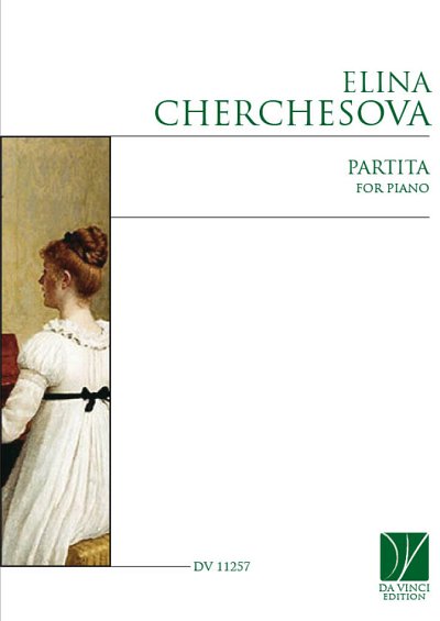 E. Cherchesova: Partita, for Piano