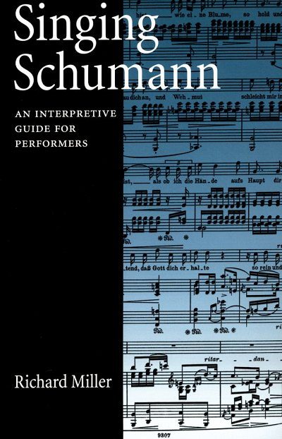 R. Miller: Singing Schumann