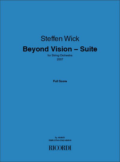 S. Wick: Beyond Vision - Suite, Stro (Part.)