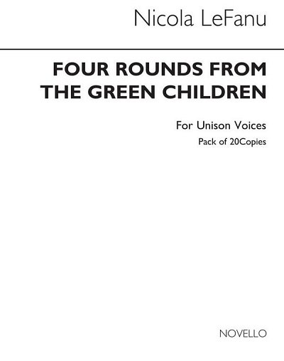 N. Lefanu: Four Rounds From 'The Green Children' (20 Copies)