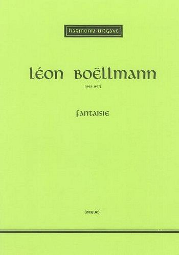 L. Boëllmann: Fantasie, Org