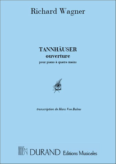 R. Wagner: Tannhauser Ouverture 4Ms (Bulow), Klav4m (Sppa)