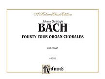 J.C. Bach i inni: Bach: Forty-four Organ Chorales