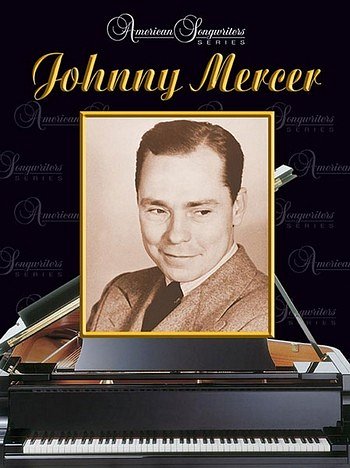 J. Mercer: Mercer: American Songwriters Ser, GesKlavGit (Bu)