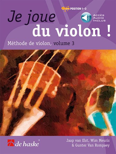 Je joue du violon ! Vol. 3, Viol (+OnlAudio)