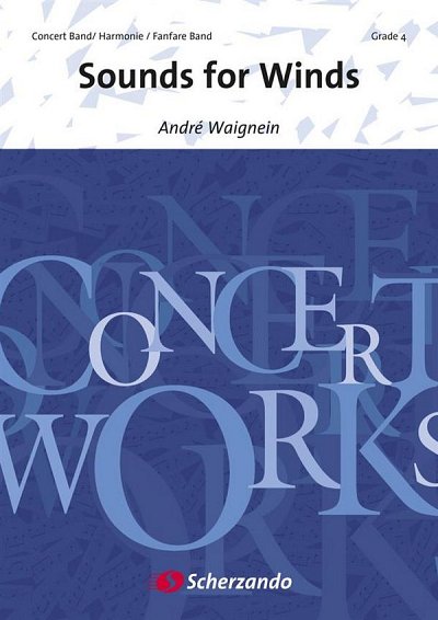 A. Waignein: Sounds for Winds (Part.)