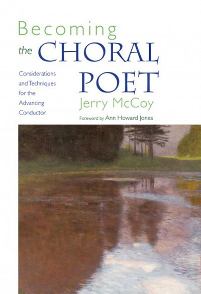 J. McCoy: Becoming the Choral Poet