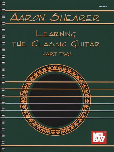 Shearer Aaron: Learning The Classic Guitar 2