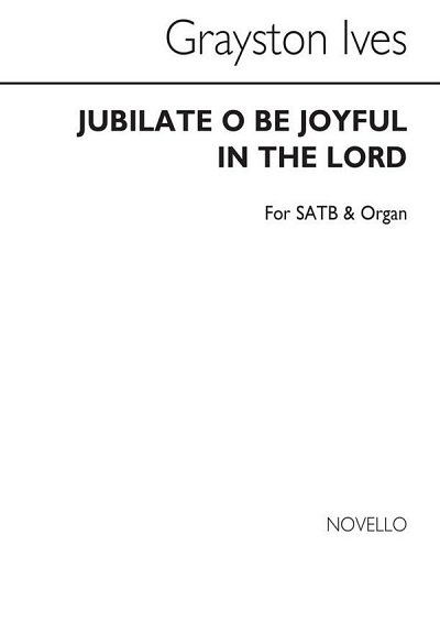 G. Ives: Jubilate Deo, GchOrg (Chpa)