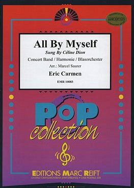 E. Carmen: All By Myself