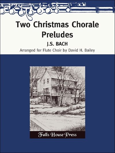 J.S. Bach: Two Christmas Chorale Preludes (Pa+St)