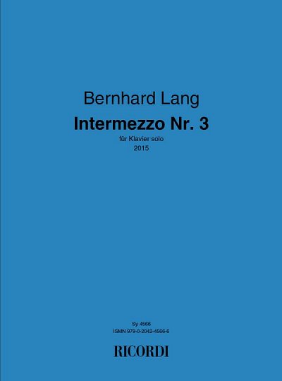 B. Lang: Intermezzo Nr. 3, Klav