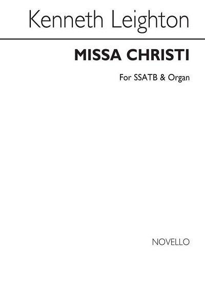 K. Leighton: Missa Christi, GchOrg (Bu)