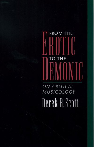 From The Erotic To The Demonic