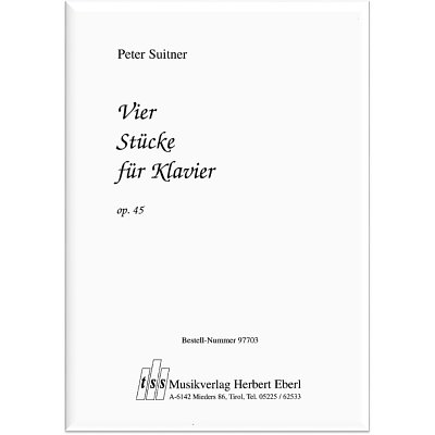 P. Suitner: Vier Stücke für Klavier op. 45, Klav
