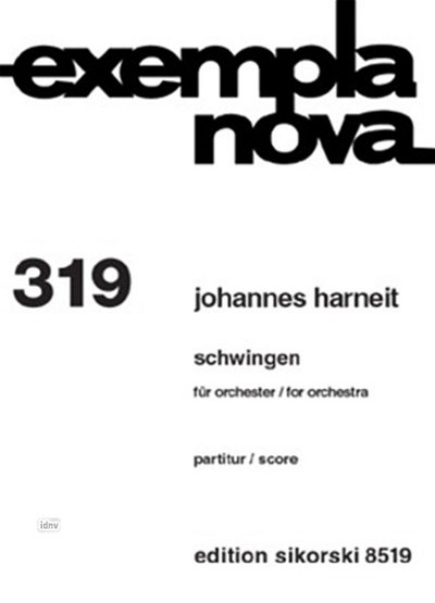 Harneit Johannes: Schwingen für Orchester