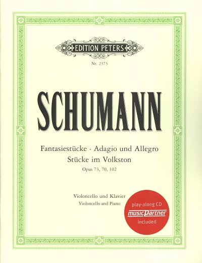 R. Schumann: Fantasiestücke op. 73 - Adagio un, VcKlav (+CD)