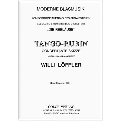 W. Löffler: Tango-Rubin, Blaso (Dir+St)