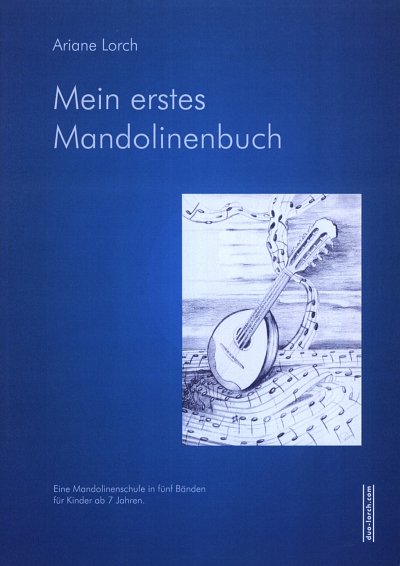 A. Lorch: Mein erstes Mandolinenbuch, 1-2Mand