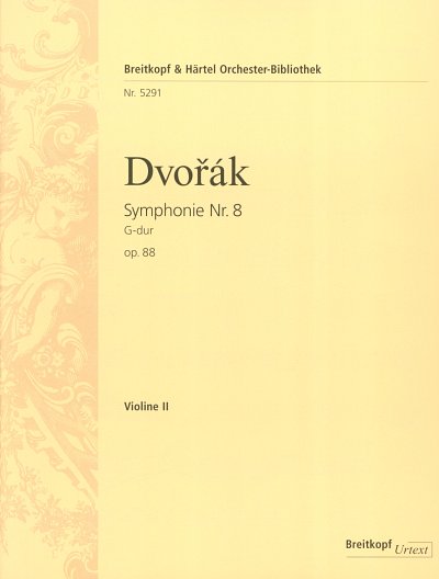 A. Dvo?ak: Sinfonie 8 G-Dur Op 88