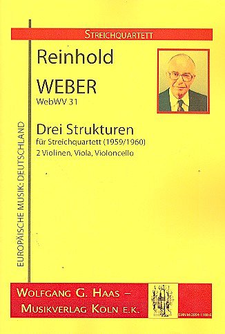 Weber Reinhold: 3 Strukturen Webwv 31