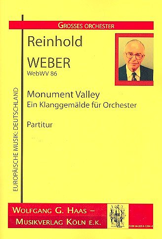 Weber, Reinhold: Monument Valley - Ein Klanggemaelde Webwv 86
