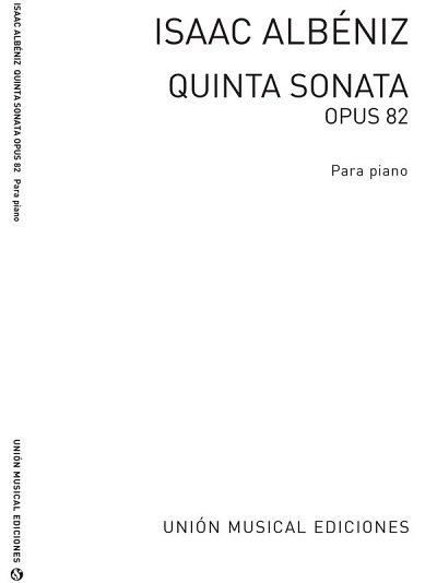 I. Albéniz: Quinta Sonata No.5 From Op.82 Piano, Klav