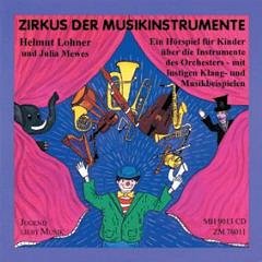 Mewes J. + Trebies + Rueggeberg: Zirkus Der Musikinstrumente
