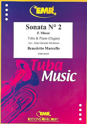 B. Marcello: Sonata N° 2 in E minor, TbKlv/Org
