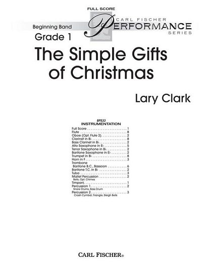 L. Clark: The Simple Gifts Of Christmas, Blaso (Part.)