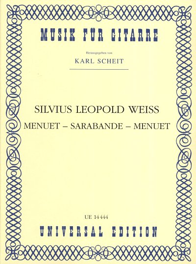 S.L. Weiss: Menuet - Sarabande - Menuet 
