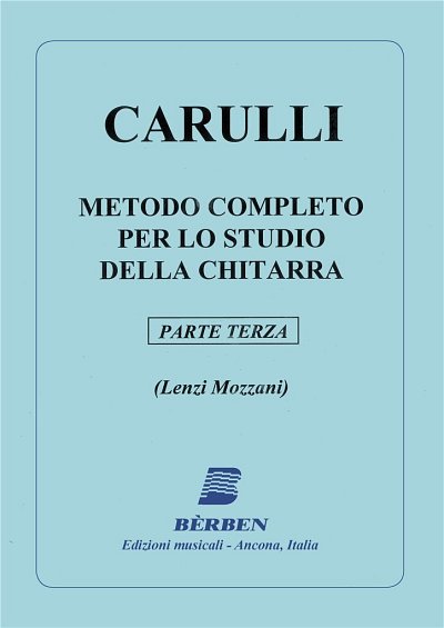 F. Carulli: Metodo Completo Per Lo Studio Della Chitarra