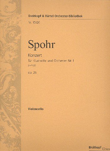 L. Spohr: Konzert c-Moll Nr. 1 op. 26 (VC)
