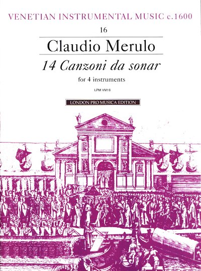 C. Merulo: Fourteen Canzonas, 4Blf (Pa+St)