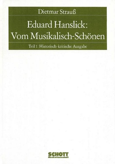 E. Hanslick: Vom Musikalisch-Schönen