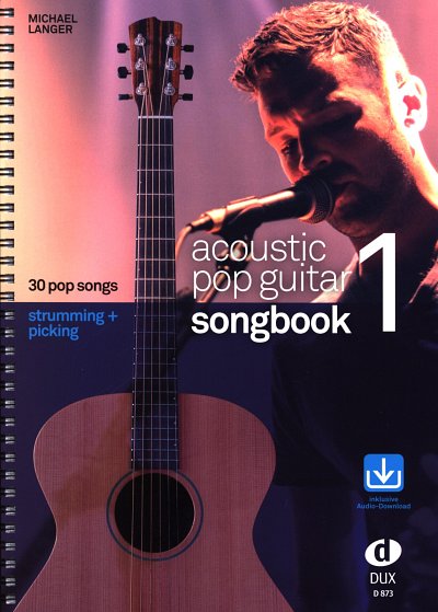 M. Langer: Acoustic Pop Guitar Songbook 1, Git (+OnlAudio)