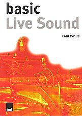 White Paul: Basic Live Sound