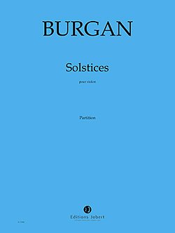 P. Burgan: Solstices, Viol (Part.)