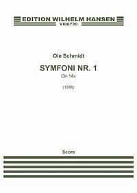 O. Schmidt: Symfoni Nr. 1, Sinfo (Part.)