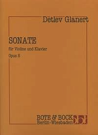 Glanert Detlev: Sonate Op 5