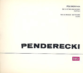 K. Penderecki: Polymorphia , Stro (Stp)