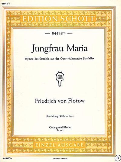 F. von Flotow: Jungfrau Maria