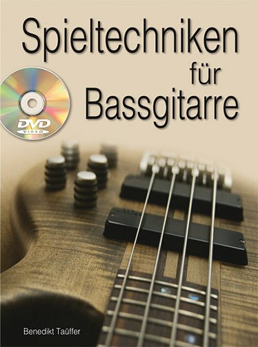 B. Taüffer - Spieltechniken für Bassgitarre