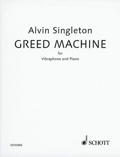 DL: A. Singleton: Greed Machine, VibKlav