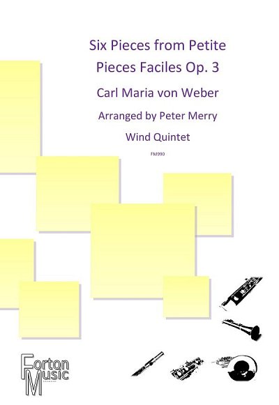 C.M. von Weber: Six Pieces from Petites Pièces Facil (Pa+St)