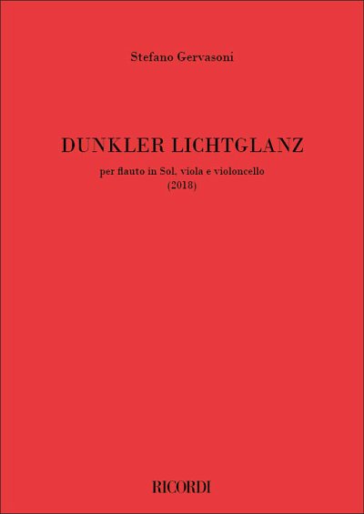 S. Gervasoni: Dunkler Lichtglanz, FlVaVc (Part.)